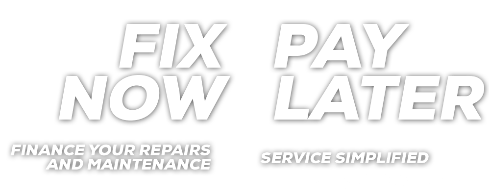 Fix Now, Pay Later
